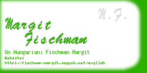 margit fischman business card